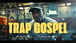Trap Gospel que Fortalece a Fé na Pressão |   de 35 min de Adoração | Álbum Completo 2026