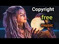 Free background music for blogs  no copyright by free music