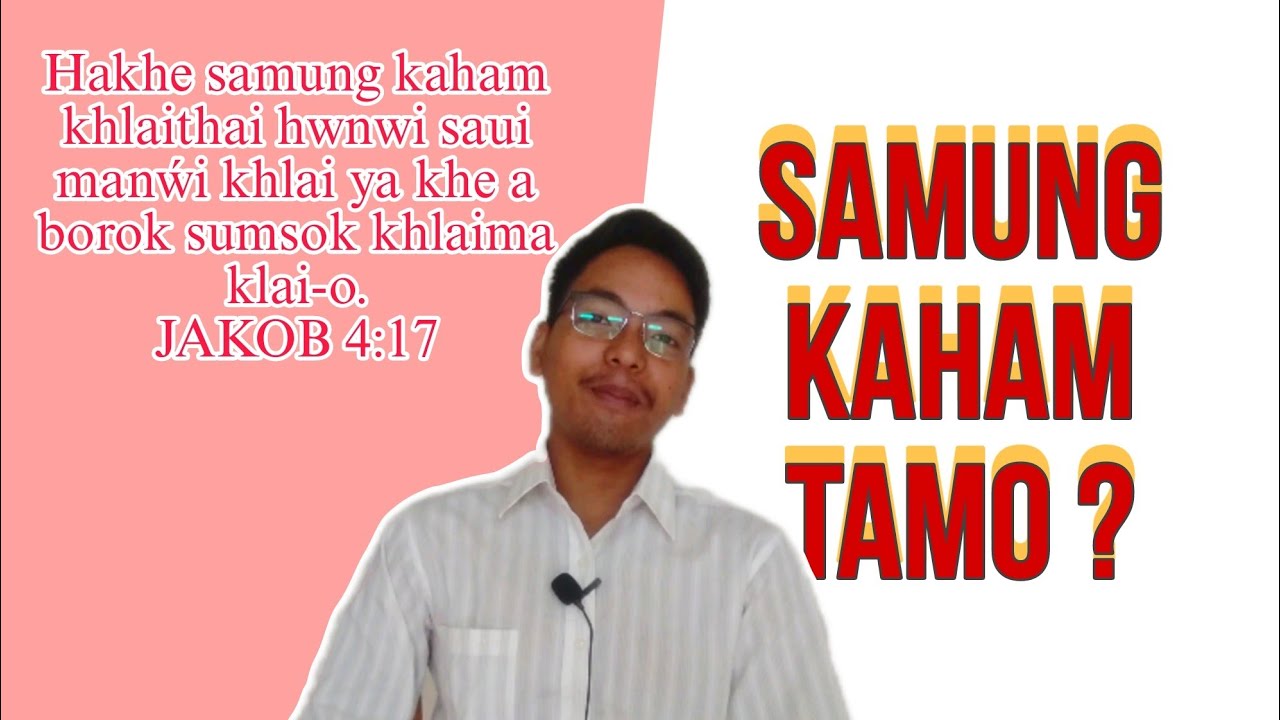 Samung Kaham Tamo ? || Br.Sukanta Debbarma 