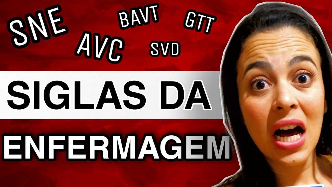 NOVAS SIGLAS e ABREVIAÇÕES DA ENFERMAGEM? CONHEÇA AS SIGLAS MAIS USADAS