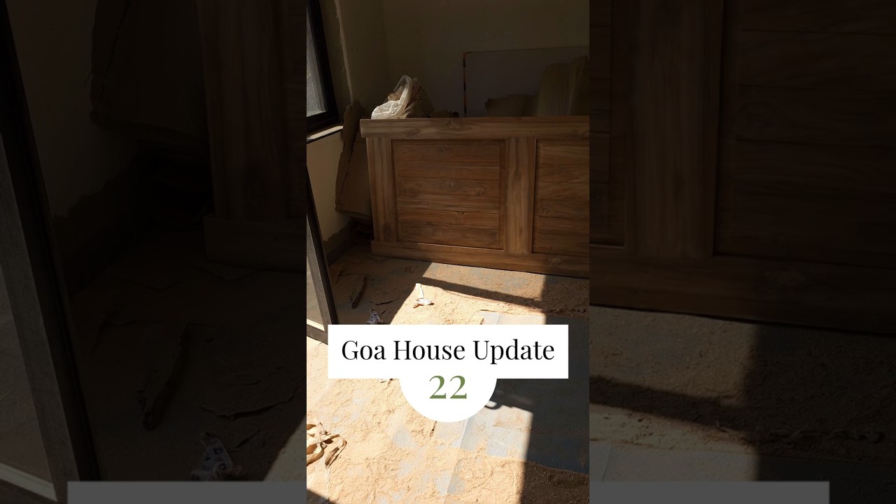 We're building a house in Goa | Update 22 