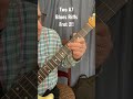 A7 Blues Riffs On Strings 1 2 3 Up The Neck Shorts