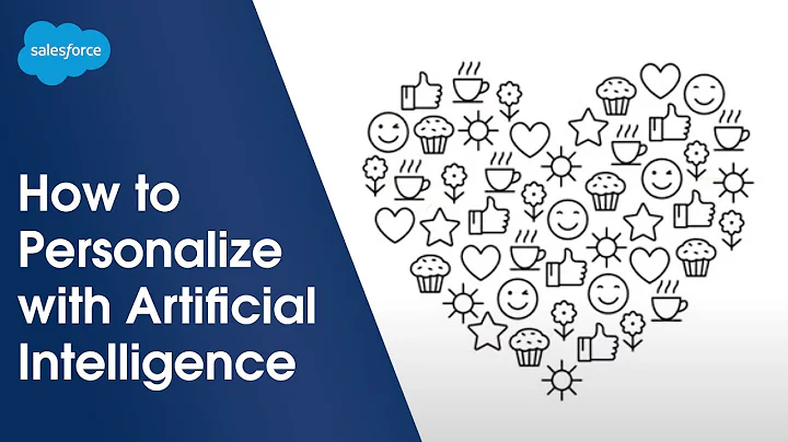 How to Use AI to Personalize Your Customer's Experience | Salesforce Illustrated