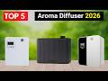 Best Aroma Diffusers 2026 | Top 5 Premium Picks for Home, Office & Bedroom