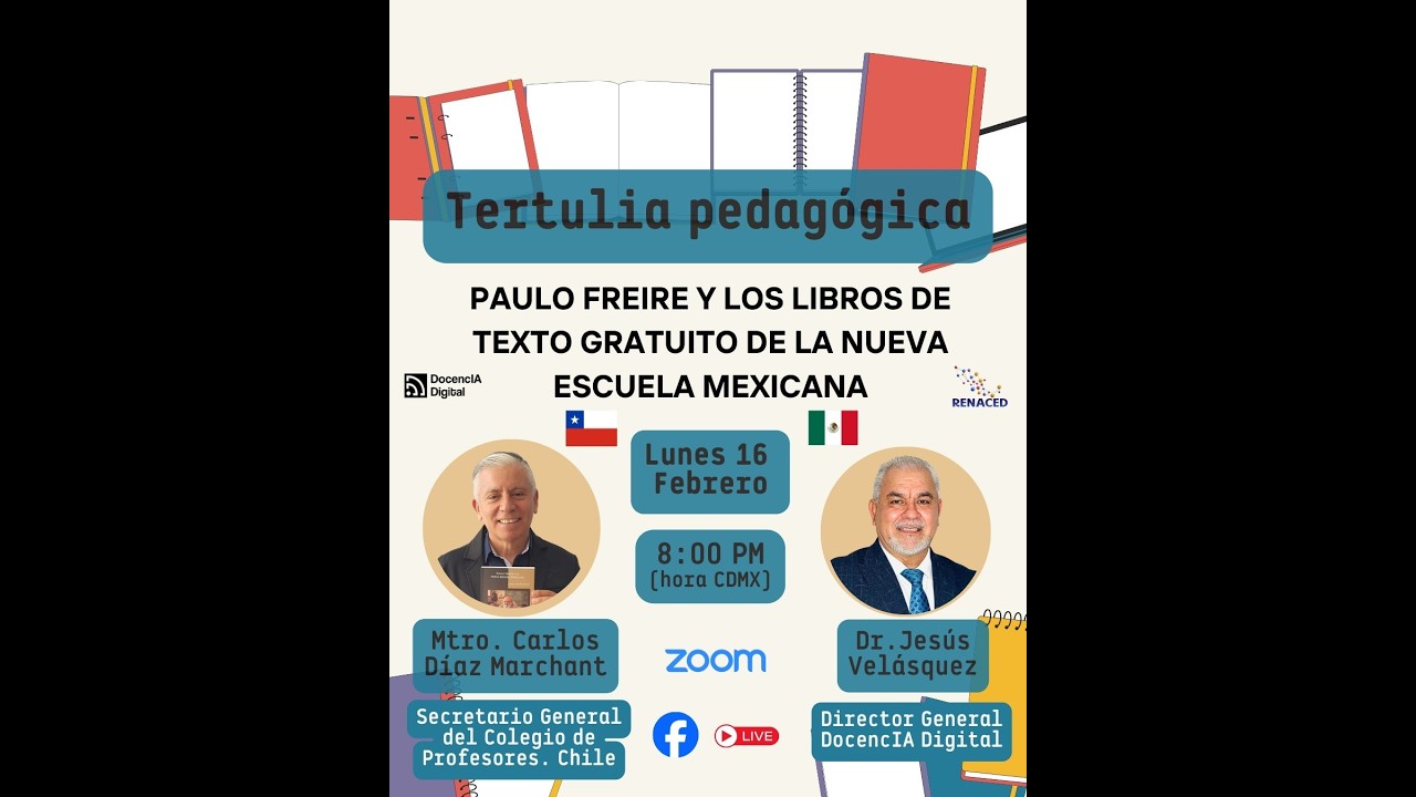 TERTULIA PEDAGÓGICA, Paulo Freire y los Libros de Texto Gratuitos en la Nueva Escuela Mexicana