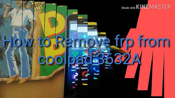How to remove frp from coolpad 3632A