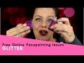 Free Online Facepainting lesson 9 Glitter