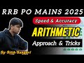 How to solve RRB PO Mains Arithmetic | Real Exam-Like Practice | Speed &amp; Accuracy