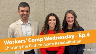 4 – Charting the Path to Acute Rehabilitation: Improving Access Together