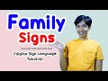 Family Signs in Filipino Sign Language Tutorial | Rai Zason