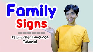 Family Signs in Filipino Sign Language Tutorial | Rai Zason