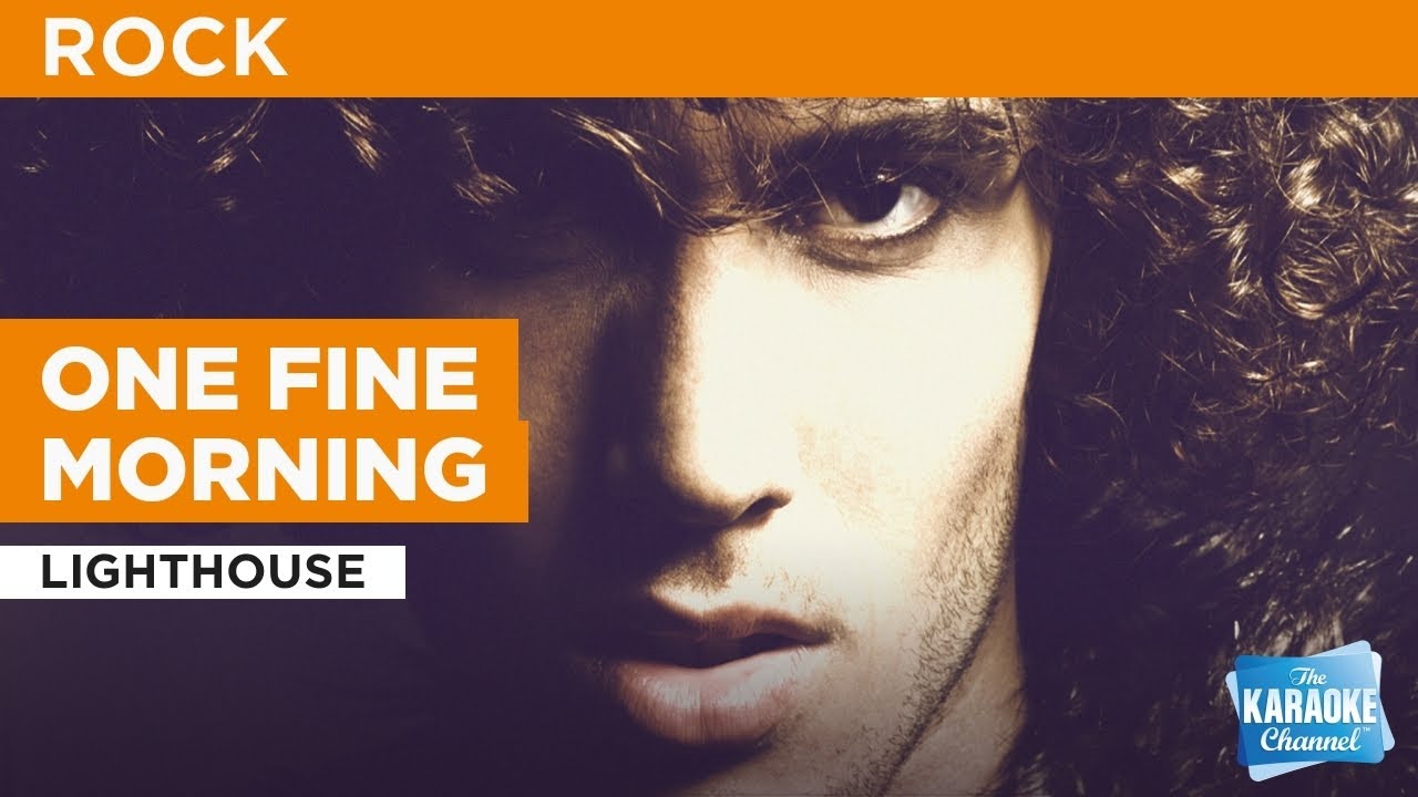 One Fine Morning Lighthouse Karaoke with Lyrics YouTube