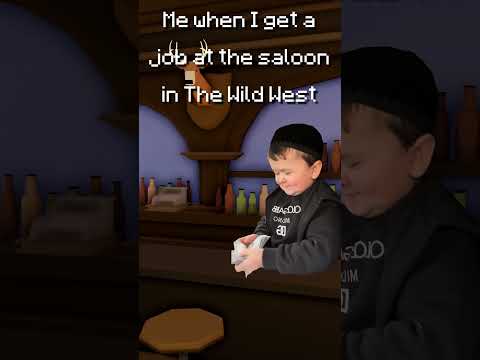 Me when I get a job at the saloon in THE WILD WEST  #thewildwestroblox #roblox #robloxedit