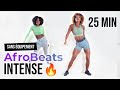 Afrobeats dance workout  part 2  more intensity  no equipment