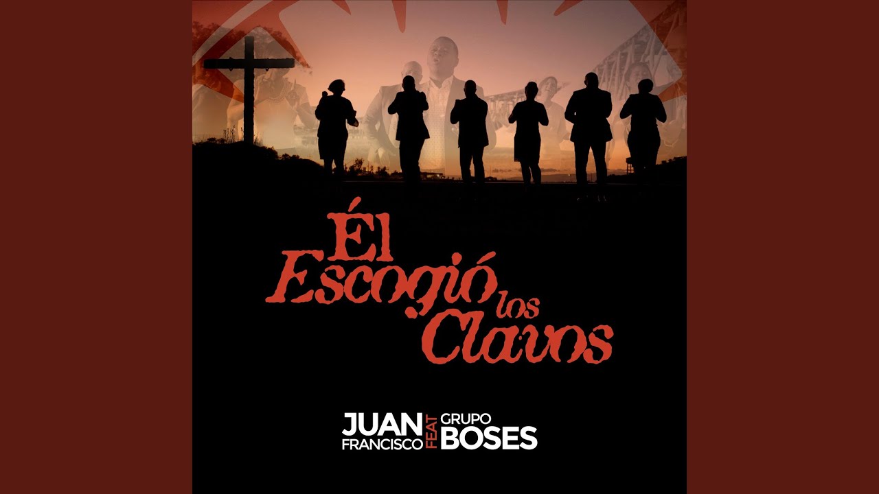El Escogió Los Clavos - YouTube