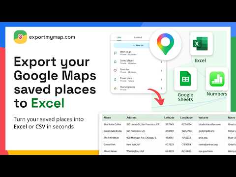 How to Export Google Maps Saved Places to Excel (2026)