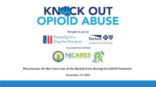 Pharmacists: On the Front Line of the Opioid Crisis During the COVID Pandemic