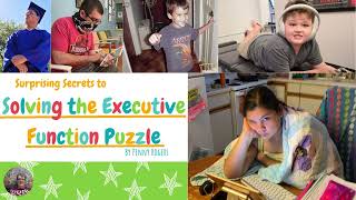 Solving The Executive Function Puzzle