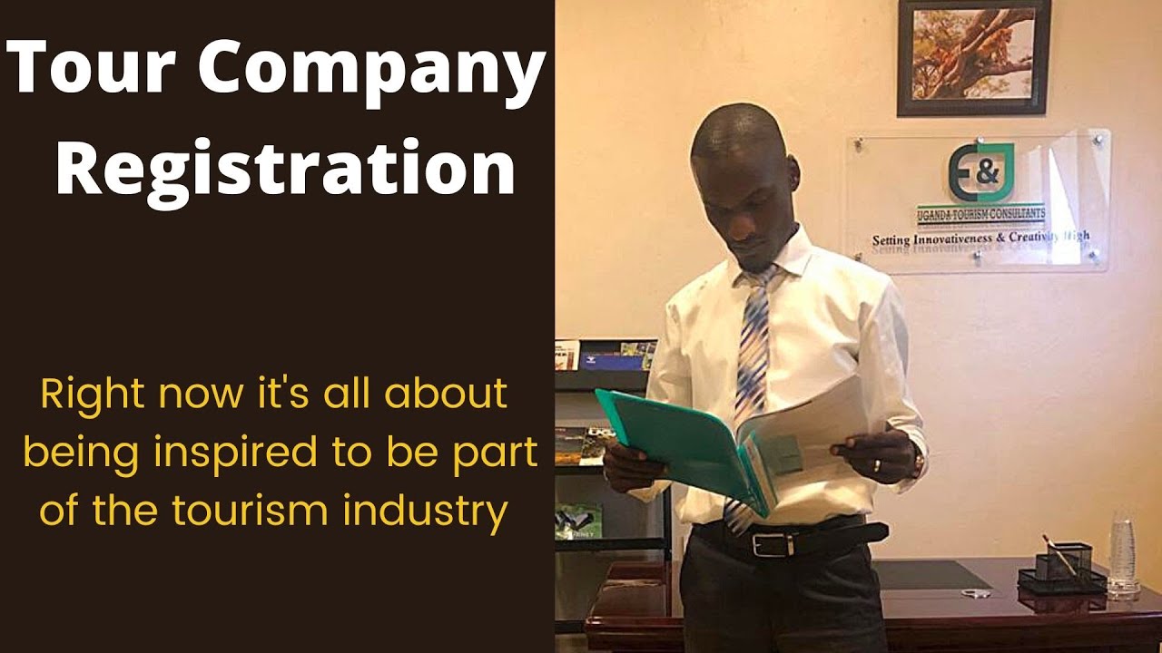 TOUR COMPANY REGISTRATION IN UGANDA.