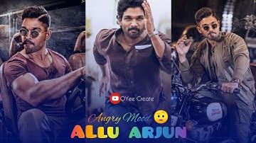 Style Star Allu Arjun 🤨 | Angry Mood Attitude Whatsapp 4K Full Screen HD status 🤨