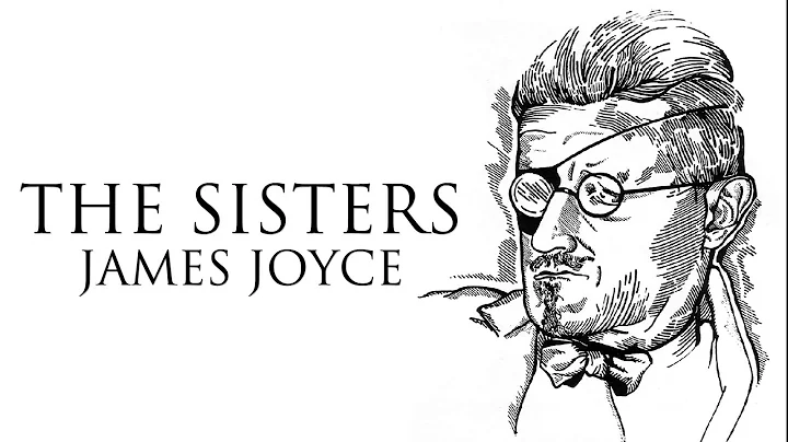 Short Story | The Sisters by James Joyce Audiobook