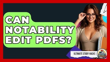 Can Notability Edit PDFs? - Ultimate Study Hacks