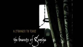 The Beauty Of Gemina - Tell Me Why