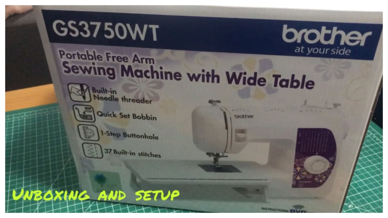 Brother sewing machine GS3750WT unboxing and setup YouTube