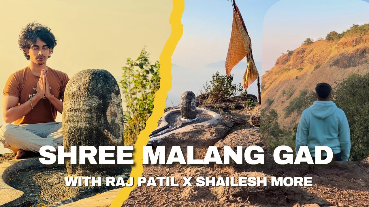 VLOG 3 || SHREE MALANG GAD 🚩|| RAJ PATIL || TREKKING VLOG || 