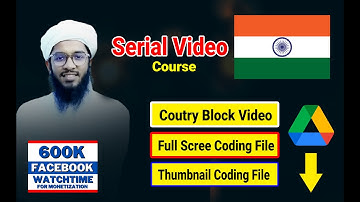 Serial Video Coding File + Country Block Video + Thumbnail Coding File free  serial video course