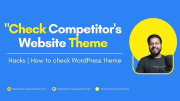How to Check Theme of any Wordpress website | Spy your competitor