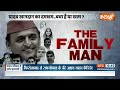 The Family Man: यादव खानदान का दमखम...बचा है या खत्म ? | Akhilesh Yadav | Kannauj | Election 2024