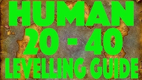 Human 20 - 40 Levelling Guide For Project Ascension  (Legacy Server)