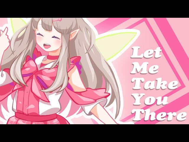 【オリジナル曲】Let Me Take You There【にじさんじ/える】のサムネイル