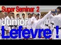 Junior lefevre seminar     lesson