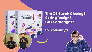 Supaya Tim CS jago Closing - Review Kelas Online Closing Rate Hacking screenshot 5