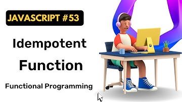 Idempotent function in Functional Programming || JavaScript || Hindi || Coding Scenes
