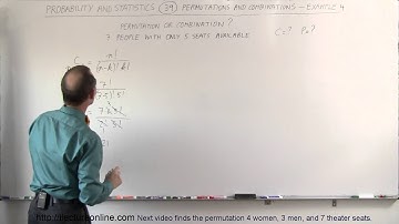 Probability & Statistics (39 of 62) Permutations and Combinations - Example 4