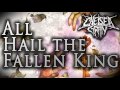 Chelsea Grin - "All Hail The Fallen King" Vocal Cover