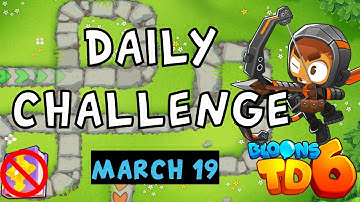 Bloons TD 6 Daily Challenge | Solo Refuersos | No MK No Powers | March 19 2023
