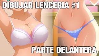 Como dibujar lenceria #1 (Parte delantera)