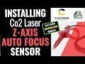 Installing Z Axis Focus Sensor on Co2 Laser - CNC Co2 Laser Machine