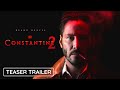 JOHN CONSTANTINE 2 - Teaser Trailer (2024) Keanu Reeves Movie | DC Comics | Warner Bros