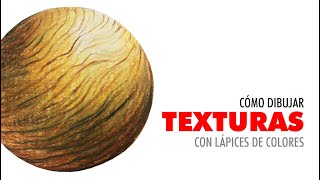 Cómo dibujar la textura de la madera con lápices de colores - Parte 3