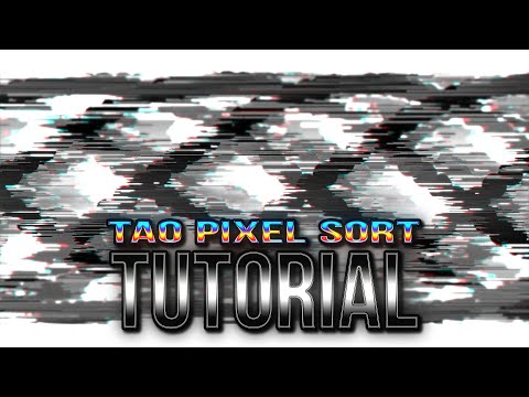TAO & Pixel Sort - Animation Background Tutorial in After Effetcs #207