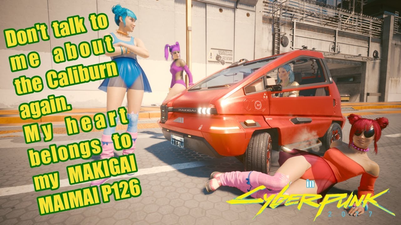 Cyberpunk 2077 - My street racing car is Makigai Maimai P126