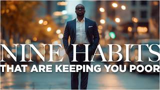 9 Money Habits Keeping You Poor (And How to Fix Them!)