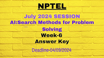 Artificial Intelligence : Search Methods For Problem solving WEEK-6 SOLUTION #nptel2024