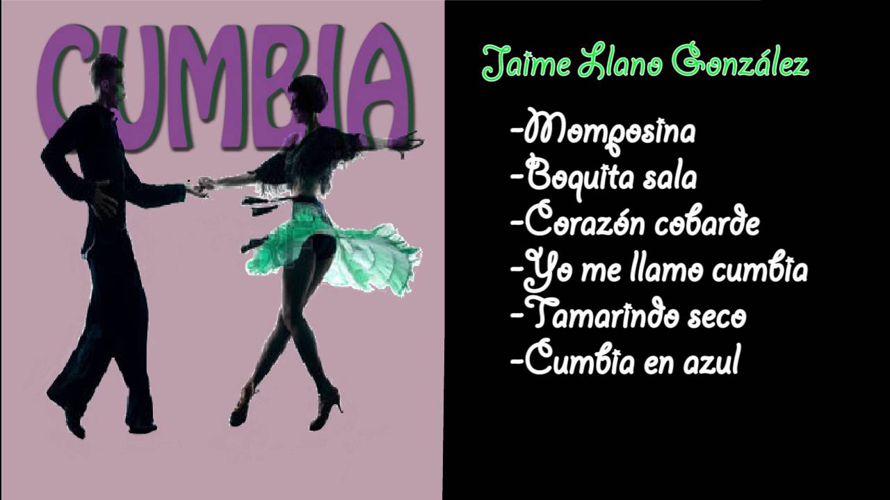 Jaime Llano González - Cumbias