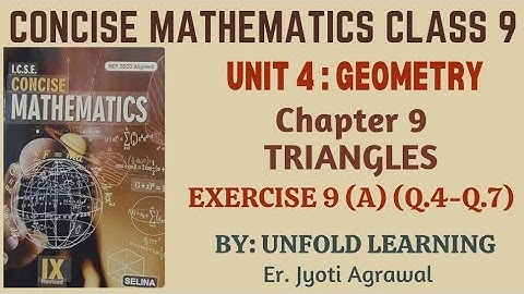 ICSE CLASS 9 || CONCISE MATHEMATICS || 2025-26 || 9. Triangles || Exercise 9 (A) #icsemaths #maths